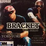 Bracket - Yori Yori + Remix