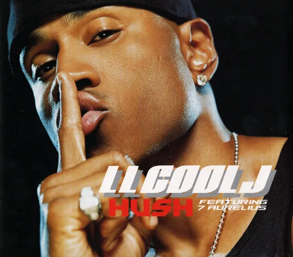 LL Cool J – Hush (feat. 7 Aurelius)