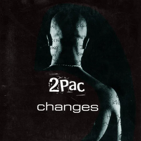 2Pac – Changes (feat. Talent)