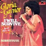 Gloria Gaynor - I Will Survive