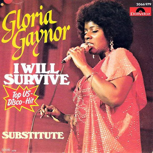 Gloria Gaynor – I Will Survive (Single Version)