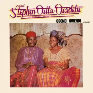 Osita Osadebe - Osondi Owendi