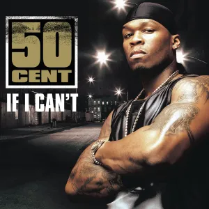 50 Cent - If I Can't