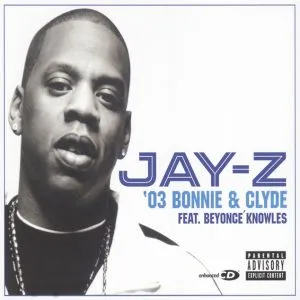 JAY-Z - '03 Bonnie & Clyde (feat. Beyoncé)