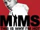 MIMS - This Is Why I'm Hot