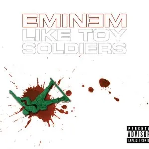 Eminem - Like Toy Soldiers