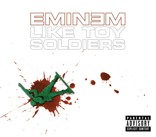 Eminem – Like Toy Soldiers