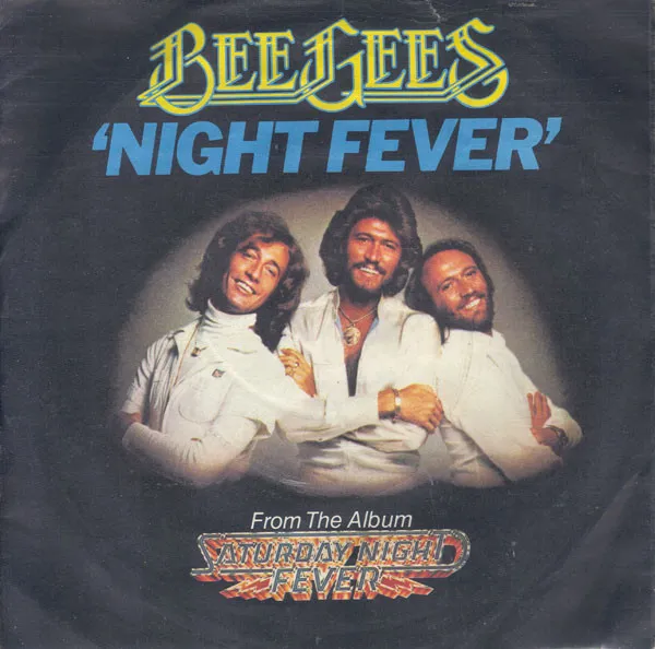 Bee Gees – Night Fever