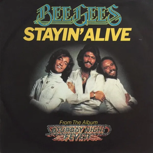 Bee Gees – Stayin’ Alive