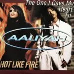 Aaliyah - Hot Like Fire