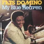 Fats Domino - My Blue Heaven
