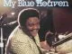 Fats Domino - My Blue Heaven