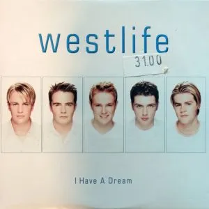 Westlife - I Have a Dream