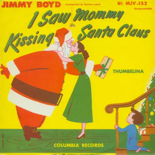Jimmy Boyd – I Saw Mommy Kissing Santa Claus
