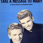The Everly Brothers - Take a Message to Mary