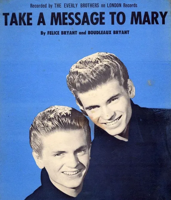 The Everly Brothers – Take a Message to Mary