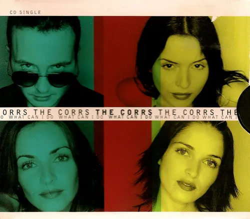 The Corrs – What Can I Do