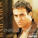 Enrique Iglesias - Bailamos