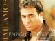 Enrique Iglesias - Bailamos