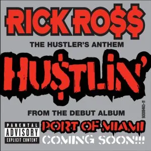 Rick Ross - Hustlin'