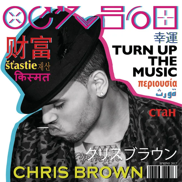 Chris Brown – Turn Up the Music
