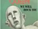 Queen - We Will Rock You