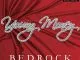 Young Money - BedRock  (feat. Llyod)