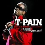 T-Pain - Buy U a Drank (Shawty Snappin') [Remix]