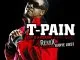 T-Pain - Buy U a Drank (Shawty Snappin') [Remix]