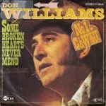 Don Williams - Some Broken Hearts Never Mend