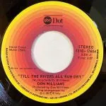 Don Williams - Till The Rivers All Run Dry