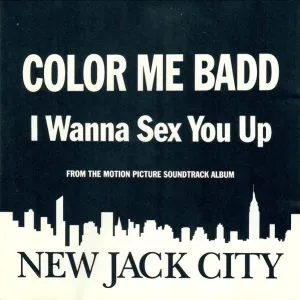 Color Me Badd - I Wanna Sex You Up (New Jack City Version)