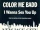 Color Me Badd - I Wanna Sex You Up (New Jack City Version)