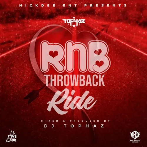 DJ Tophaz – RNB Throwback Ride (Best of 90s & 2000s RnB Hits)