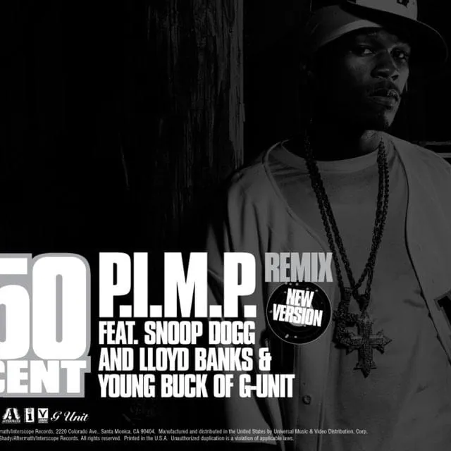 50 Cent – P.I.M.P. (Remix)