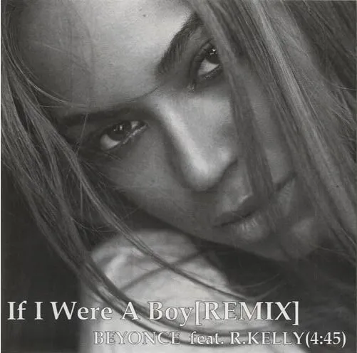 Beyoncé – If I Were a Boy (Remix)