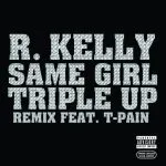 R. Kelly & Usher - Same Girl (Triple Up Remix)