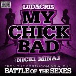 Ludacris - My Chick Bad (feat. Nicki Minaj)