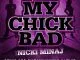 Ludacris - My Chick Bad (feat. Nicki Minaj)