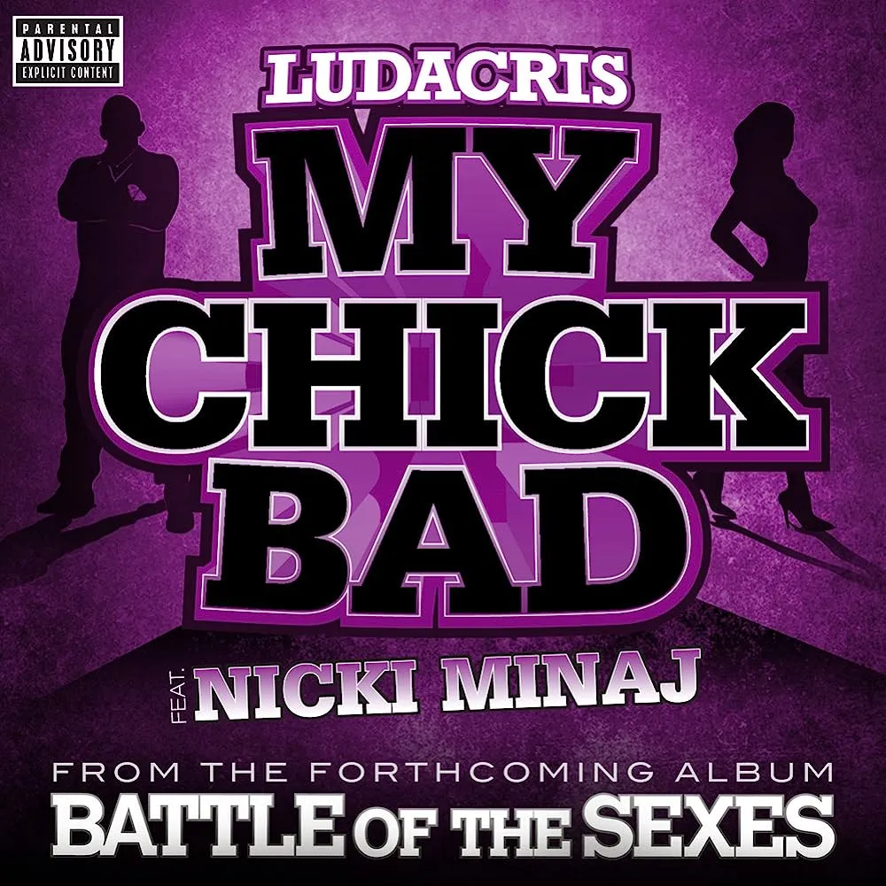 Ludacris – My Chick Bad (feat. Nicki Minaj)