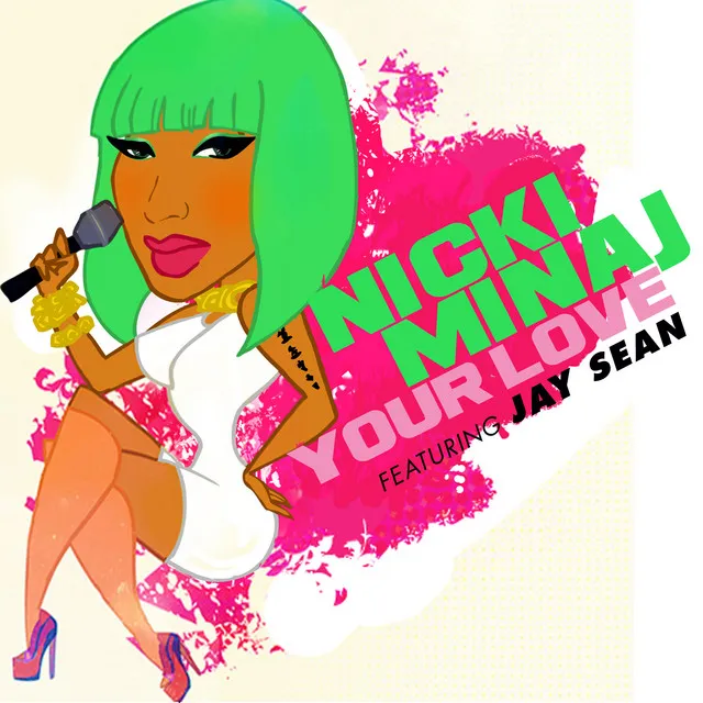 Nicki Minaj – Your Love (Remix) [feat. Jay Sean]