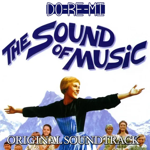 The Sound of Music – Do-Re-Mi