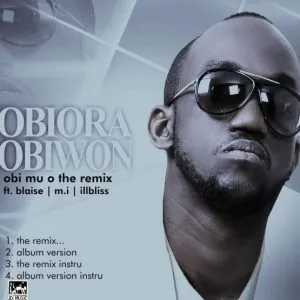 Obiwon - Obi Mu O (Remix) [feat. Guchi Young, Blaise, M.I & Illbliss]