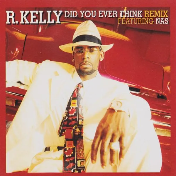 R. Kelly – Did You Ever Think (Remix) [feat. Nas]