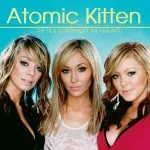 Atomic Kitten - The Tide Is High (Get The Feeling)