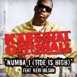 Kardinal Offishall - Numba 1 (Tide is High) [Single Version]