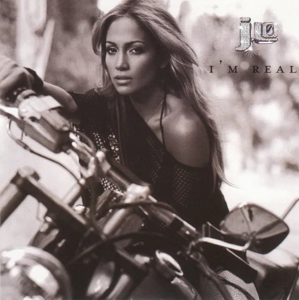 Jennifer Lopez – I’m Real