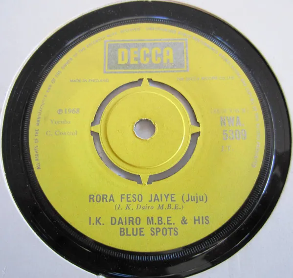 I.K. Dairo – Rora Feso Jaiye