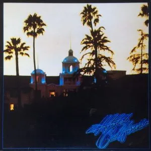 Eagles - Hotel California