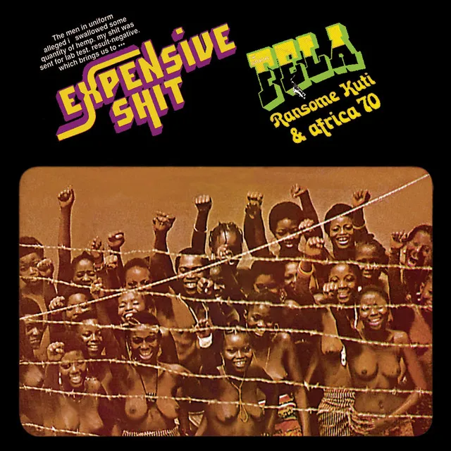 Fela Kuti – Expensive Shit